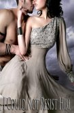 I Could Not Resist Him (eBook, ePUB) I Could Not Resist Him (eBook, ePUB)