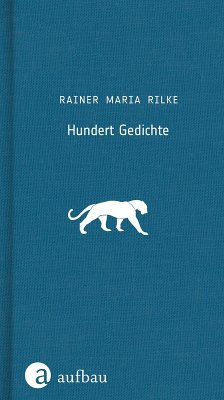 Hundert Gedichte (eBook, ePUB) - Rilke, Rainer Maria