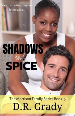 Cover Shadows and Spice (The Morrison Family, #5) (eBook, ePUB)