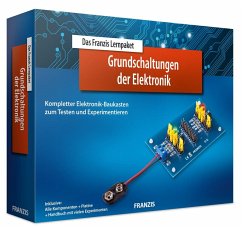 Das Franzis Lernpaket Grundschaltungen der Elektronik - Kainka, Burkhard