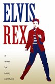 Elvis Rex (eBook, ePUB) Elvis Rex (eBook, ePUB)