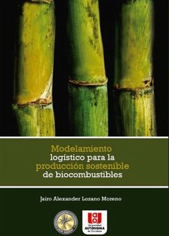Cover Modelamiento logístico para la producción sostenible de biocombustibles (eBook, ePUB)