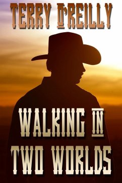 Walking in Two Worlds (eBook, ePUB) - O'Reilly, Terry