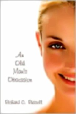 Cover An Old Man's Obsession (eBook, ePUB)