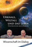 Urknall, Weltall und das Leben (eBook, ePUB)