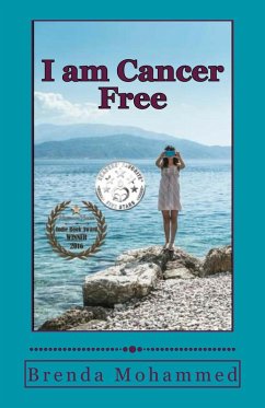 I am Cancer Free : A Memoir (eBook, ePUB) - Mohammed, Brenda