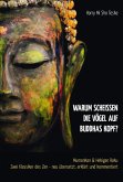 Warum scheißen die Vögel auf Buddhas Kopf? (eBook, ePUB)