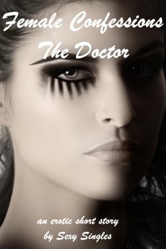 Cover Female Confessions - The Doctor (eBook, ePUB)