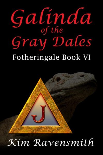 Galinda of the Gray Dales (Fotheringale, #6) (eBook, ePUB)