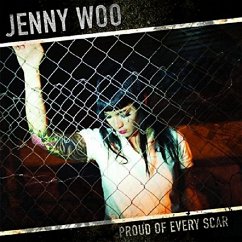 Proud Of Every Scar - Woo,Jenny