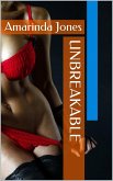 Unbreakable (eBook, ePUB) Unbreakable (eBook, ePUB)