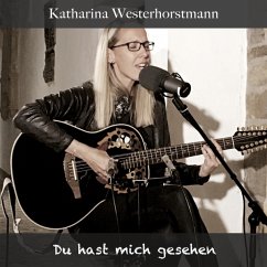 Du Hast Mich Gesehen - Westerhorstmann,Katharina