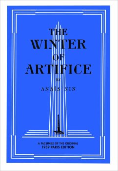 The Winter of Artifice, 1939 edition (eBook, ePUB) - Nin, Anais