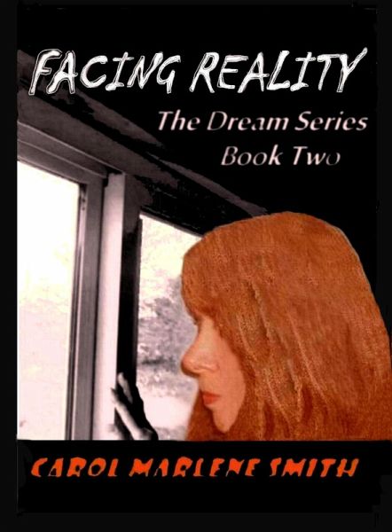 Facing Reality (The Dream, #2) (eBook, ePUB) Facing Reality (The Dream, #2) (eBook, ePUB)