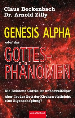 Das Gottesphänomen (eBook, ePUB) - Beckenbach, Claus; Zilly, Arnold