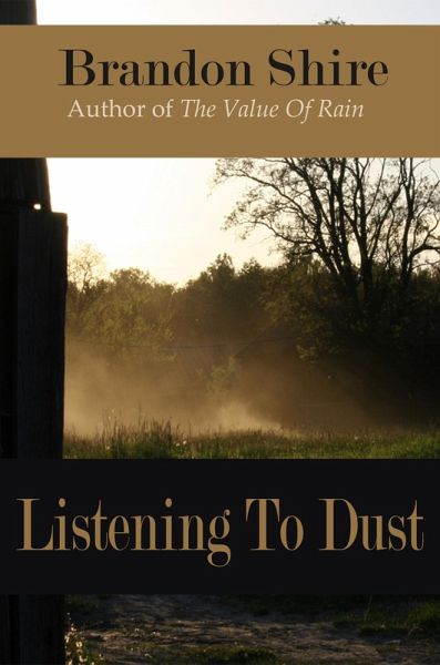 Listening To Dust (eBook, ePUB)