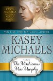 The Mischievous Miss Murphy (eBook, ePUB)