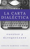 La Carta Dialéctica (eBook, ePUB)