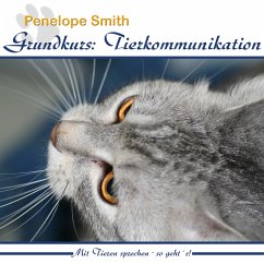 Grundkurs: Tierkommunikation (MP3-Download) - Smith, Penelope