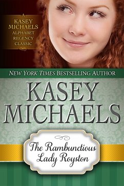 The Rambunctious Lady Royston (eBook, ePUB) - Michaels, Kasey
