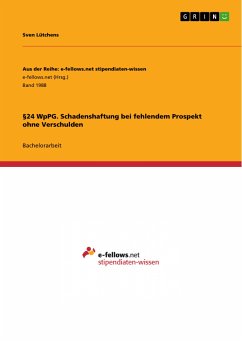 §24 WpPG. Schadenshaftung bei fehlendem Prospekt ohne Verschulden (eBook, PDF) - Lütchens, Sven