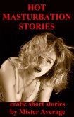 Hot Masturbation Stories (eBook, ePUB)