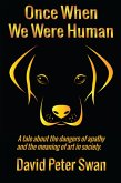 Once When We Were Human (eBook, ePUB)