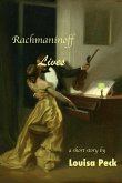 Rachmaninoff Lives (eBook, ePUB)