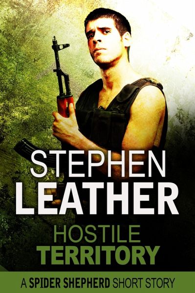 Hostile Territory (A Spider Shepherd Short Story) (eBook, ePUB)