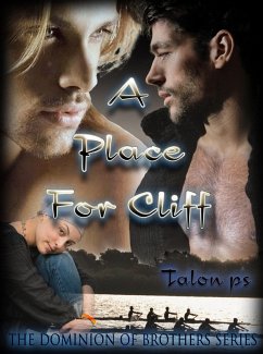 A Place for Cliff (The Dominion of Brothers Series book 3) (eBook, ePUB) - P. S., Talon