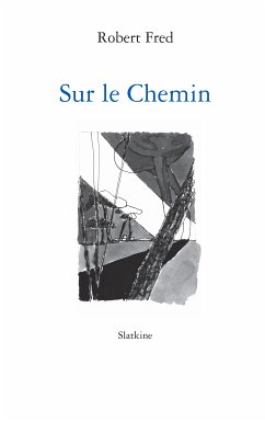 Sur le Chemin (eBook, ePUB) - Fred, Robert