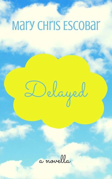Delayed (eBook, ePUB)