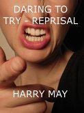 Daring to Try - Reprisal (eBook, ePUB)