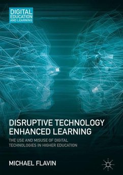 Disruptive Technology Enhanced Learning - Flavin, Michael
