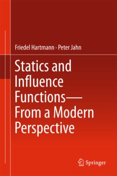 Statics and Influence Functions - from a Modern Perspective - Hartmann, Friedel;Jahn, Peter