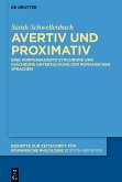 Avertiv und Proximativ