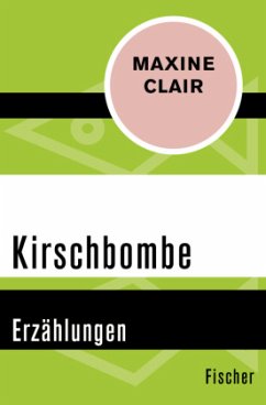 Kirschbombe - Clair, Maxine