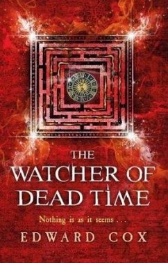 The Watcher of Dead Time - Cox, Edward