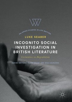 Incognito Social Investigation in British Literature - Seaber, Luke