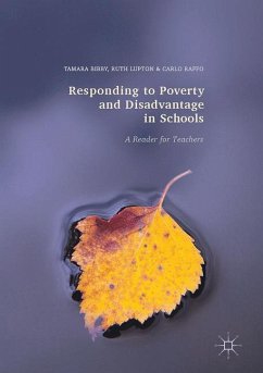 Responding to Poverty and Disadvantage in Schools - Bibby, Tamara;Lupton, Ruth;Raffo, Carlo