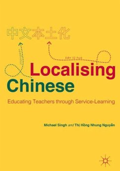 Localising Chinese - Singh, Michael;Nguyn, Th Hng Nhung