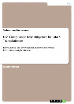 Die Compliance Due Diligence bei M&A Transaktionen - Herrmann, Sebastian