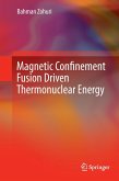 Magnetic Confinement Fusion Driven Thermonuclear Energy