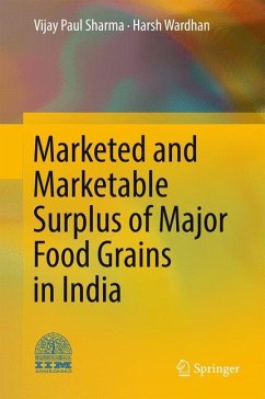 Marketed and Marketable Surplus of Major Food Grains in India - Sharma, Vijay Paul;Wardhan, Harsh