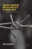 Counter-terrorism and the Prospects of Human Rights