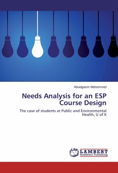 Needs Analysis for an ESP Course Design