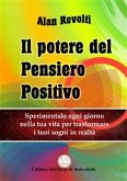 Il Potere del Pensiero Positivo (eBook, ePUB)