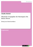 Physische Geographie der Harzregion. Die Harzer Moore (eBook, PDF)