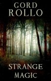 Strange Magic (eBook, ePUB) Strange Magic (eBook, ePUB)