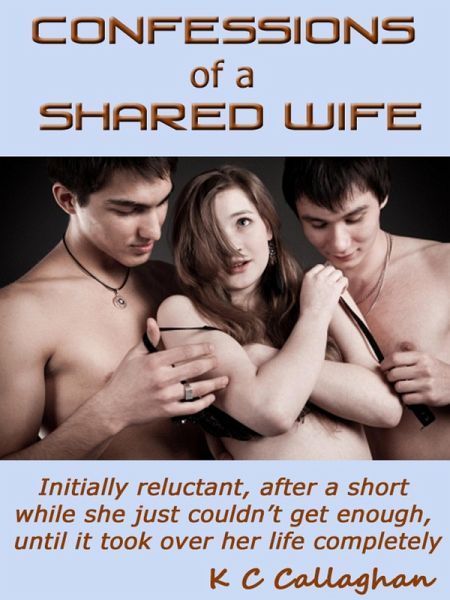 Confessions of a Shared Wife (eBook, ePUB)